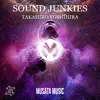 Stream & download Sound Junkies - Single