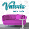 Santa Lucía - Valeria