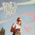 Peach Pit - Peach Pit