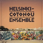 Helsinki-Cotonou Ensemble - Min He Yôlô Mi - For the One Who Invited Me