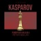 kasparov - Lil-J & Peter Seelah lyrics