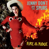 Jenny Don't And The Spurs - Queen of the Desert