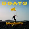 B.O.A.T.S album lyrics, reviews, download