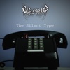 The Silent Type - Single