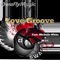 Love Groove (feat. Michelle White & M.I.C.) - DivaFly lyrics