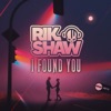 I Found You - Single