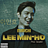 Lee Min Ho - Manchi