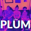 Humble Plum - Plum!