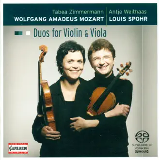 Mozart, W.A.: Duos for Violin and Viola - K. 423, 424 - Spohr, L.: Duo for Violin and Viola, Op. 13 by Tabea Zimmermann & Antje Weithaas album reviews, ratings, credits