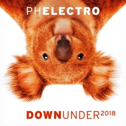 PH Electro - Down Under 2018 (Rene Rodrigezz Remix Edit)