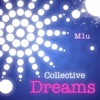Collective Dreams (feat. John Pichardo)