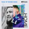 Apple Music Home Session: Rag'n'Bone Man album lyrics, reviews, download