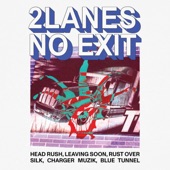 2Lanes - Head Rush