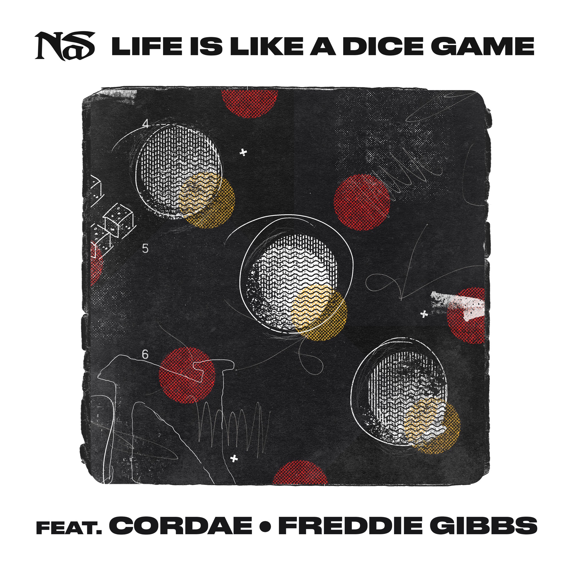 Nas, Cordae & Freddie Gibbs - Life is Like a Dice Game - Single