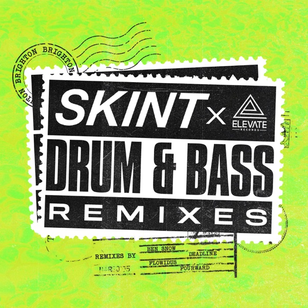 Download Deadline, Ben Snow & Fourward Skint x Elevate Records the Drum and Bass Remixes - EP Album MP3