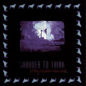 Shudder To Think - 9 Fingers On You