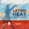 Latino Heat (feat. Panjabi MC) - Kanda lyrics