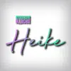 Heike - Single album lyrics, reviews, download