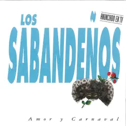 Amor y Carnaval - Los Sabandeños