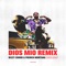 Dios Mio (Remix) - Bizzy Crook & French Montana lyrics