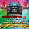 Police Siren Ft Dance Music - Single album lyrics, reviews, download