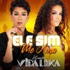 Ele Sim Me Ama - Single
