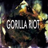 Gorilla Riot artwork