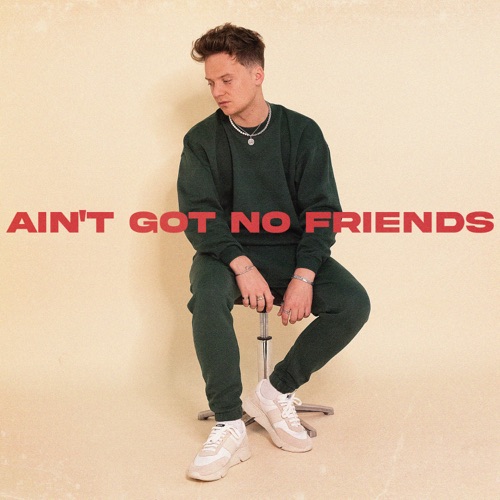Conor Maynard - Ain't Got No Friends - Single [iTunes Plus AAC M4A]
