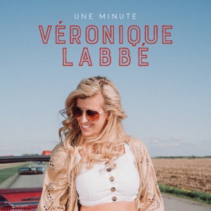 Véronique Labbé - Lève ton verre - 排舞 音乐