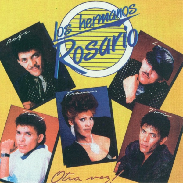 Los Hermanos Rosario - Mi Tonto Amor
