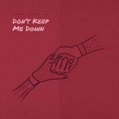 Don't Keep Me Down (feat. Adelyn Paik) artwork