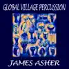 Global Village Percussion album lyrics, reviews, download