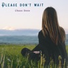 Please Don't Wait - EP