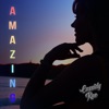 AMAZING - Single