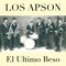 El Último Beso - Los Apson lyrics
