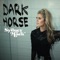 Dark Horse - Sydney Mack lyrics