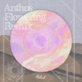 華Doll* Anthos -Flowering- Remix artwork