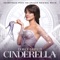 Let's Get Loud - Camila Cabello, Nicholas Galitzine, Idina Menzel & Cinderella Original Motion Picture Cast lyrics