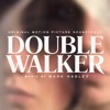 Double Walker (Original Motion Picture Soundtrack) artwork
