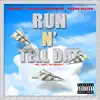Run N Tell Dat (feat. Rizzoo Rizzoo) - Single album lyrics, reviews, download