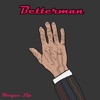 Betterman - Single