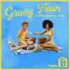 Stream & download Gravy Train Down Memory Lane: Side B - EP