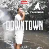 Downtown - Single album lyrics, reviews, download