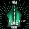 Pivot Freestyle, Ep. 2 album lyrics, reviews, download