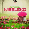 Stream & download Mbeleko - Single