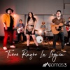 Somos 3 - Tiene Razón la Lógica