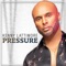 Pressure - Kenny Lattimore lyrics