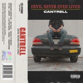 Cantrell - Know It's Wrong