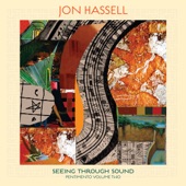 Jon Hassell - Timeless