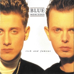Blue Mercedes - I Want To Be Your Property